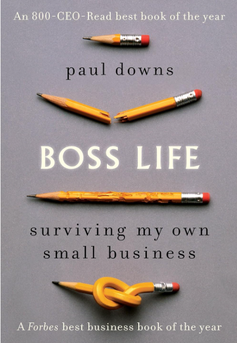 Boss Life: Surviving My Own Small Business