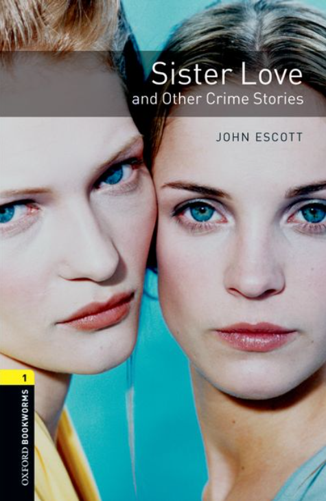 Sister Love and Other Crime Stories