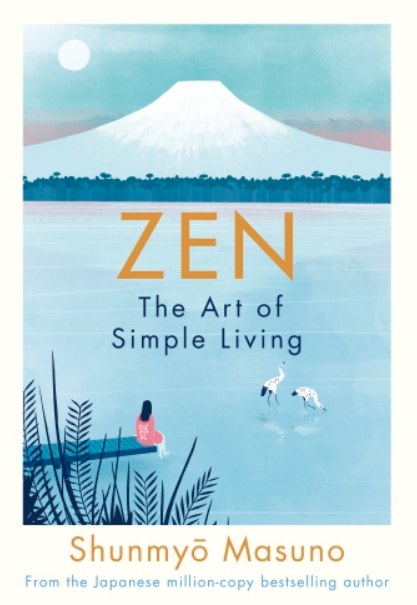 Zen: The Art of Simple Living