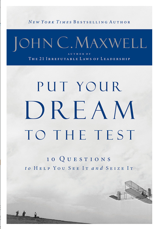 Put Your Dream to the Test