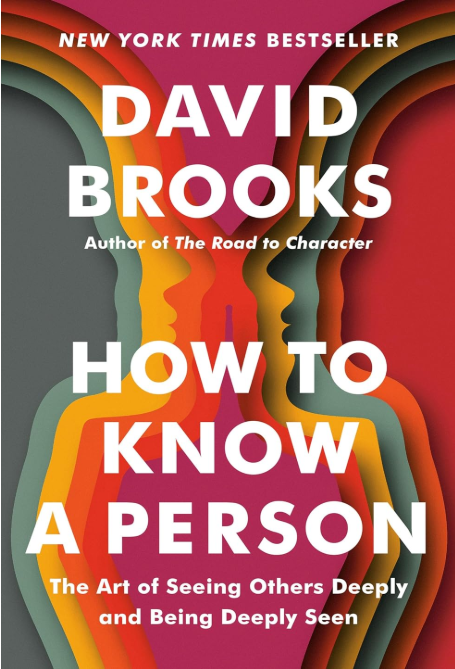 How to Know a Person: The Art of Seeing Others Deeply and Being Deeply Seen