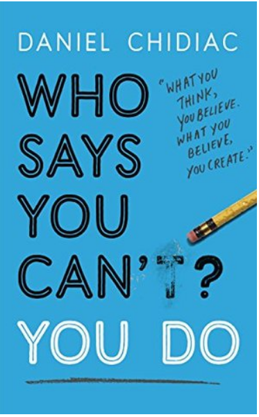 Who Says You Can’t? You Do
