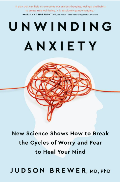 Unwinding Anxiety