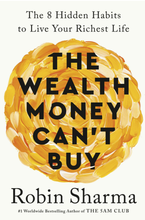 The Wealth Money Can't Buy