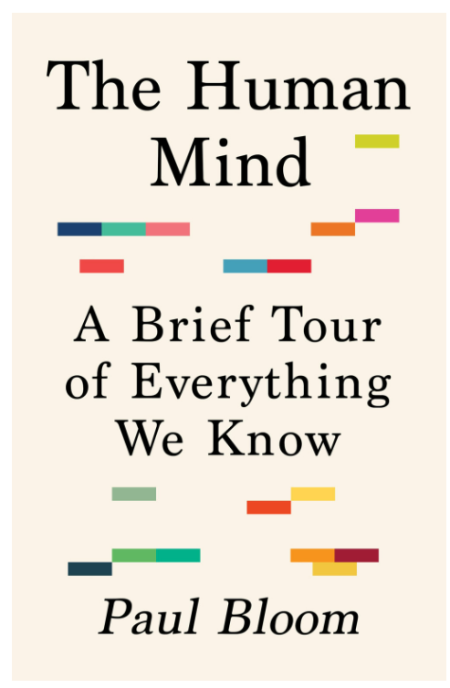 The Human Mind: A Brief Tour of Everything We Know