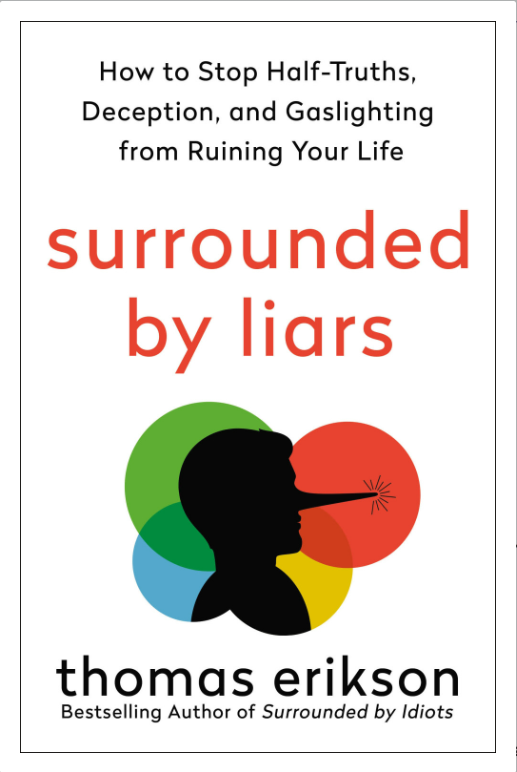 Surrounded by Liars