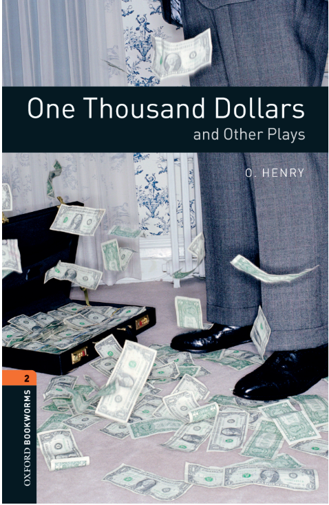 One Thousand Dollars and Other Plays