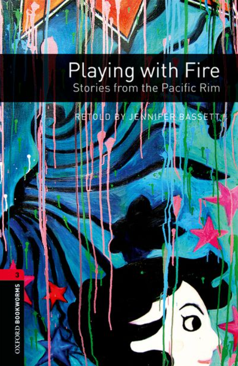 Playing with Fire: Stories from the Pacific Rim
