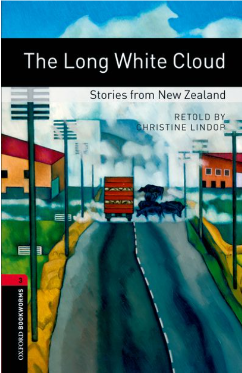 The Long White Cloud: Stories from New Zealand