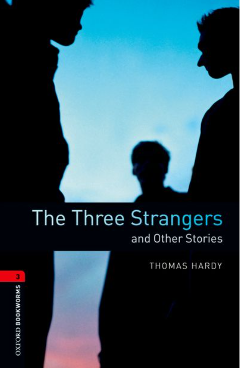 The Three Strangers and Other Stories