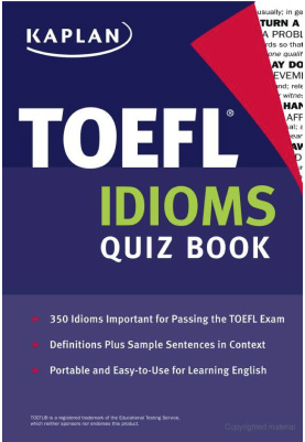 TOEFL Idioms Quiz Book