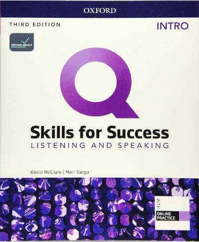 Q Skills for Success Listening & Speaking, Intro (3rd Edition)