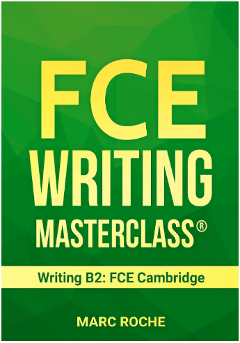 FCE Writing Masterclass ®