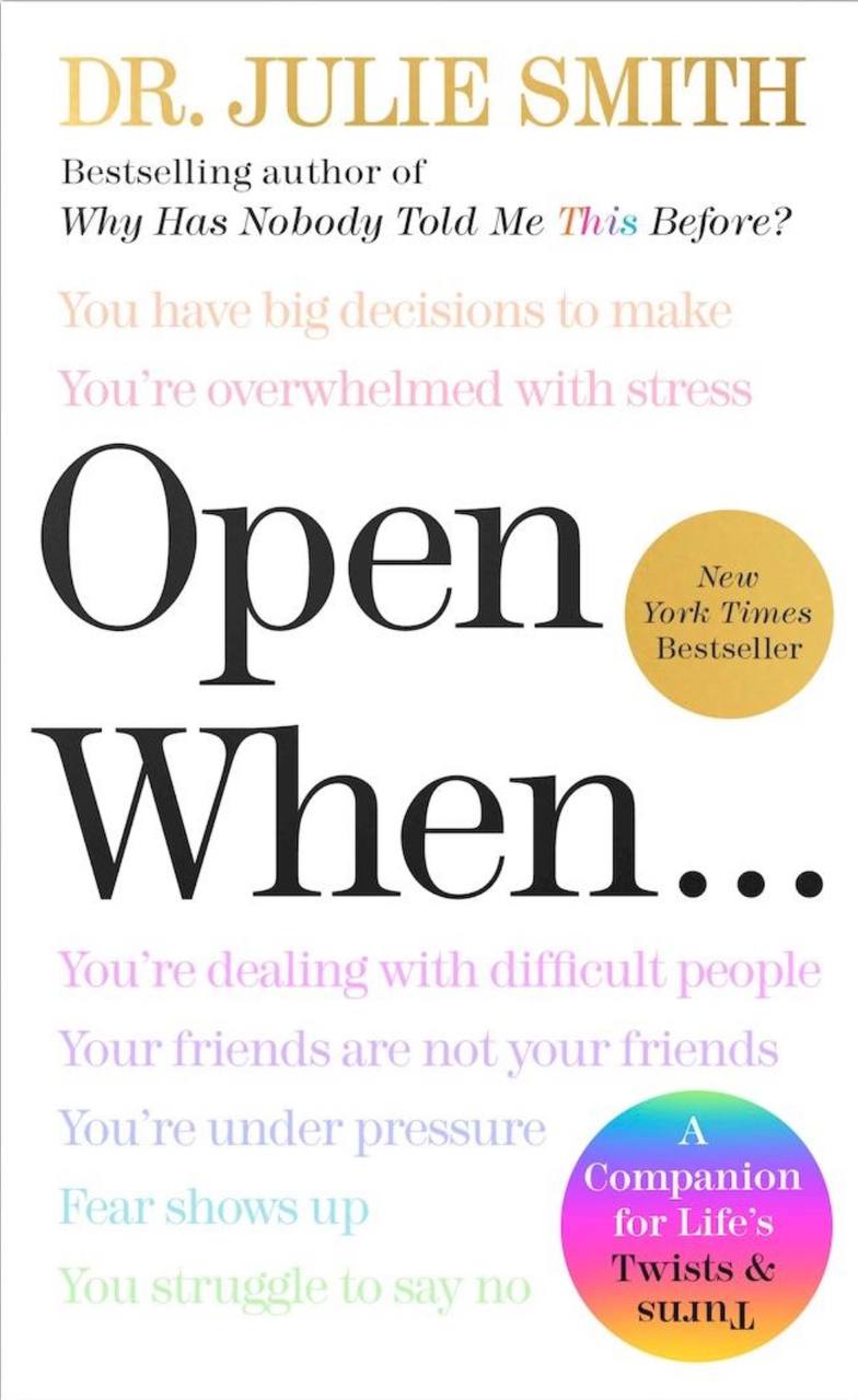Open When