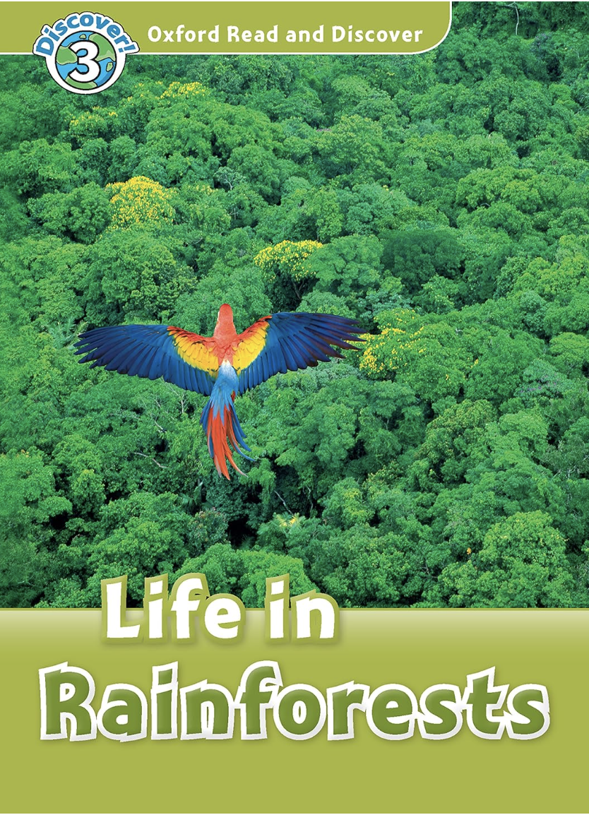 Life in Rainforests