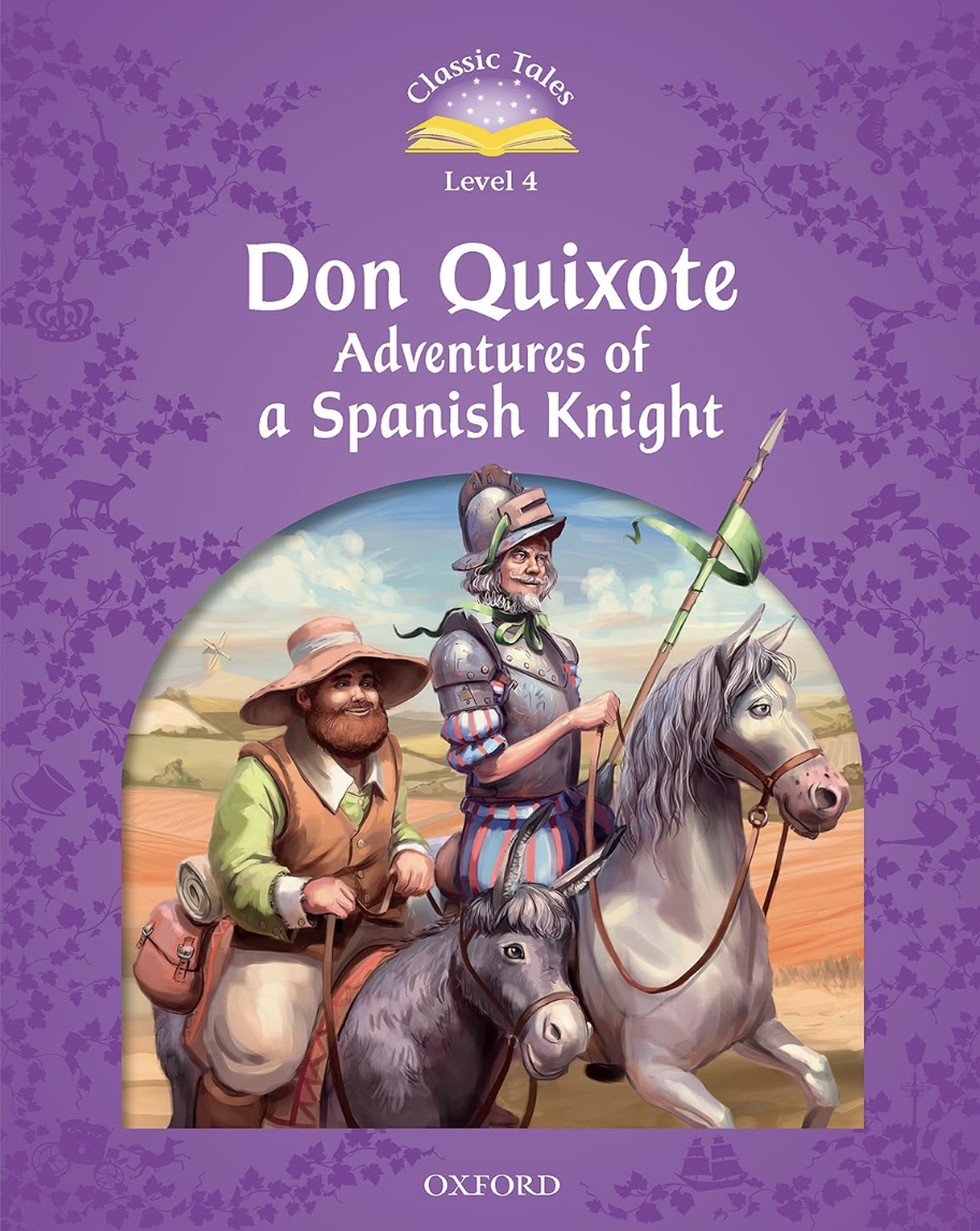 Don Quixote: Adventures of a Spanish Knight