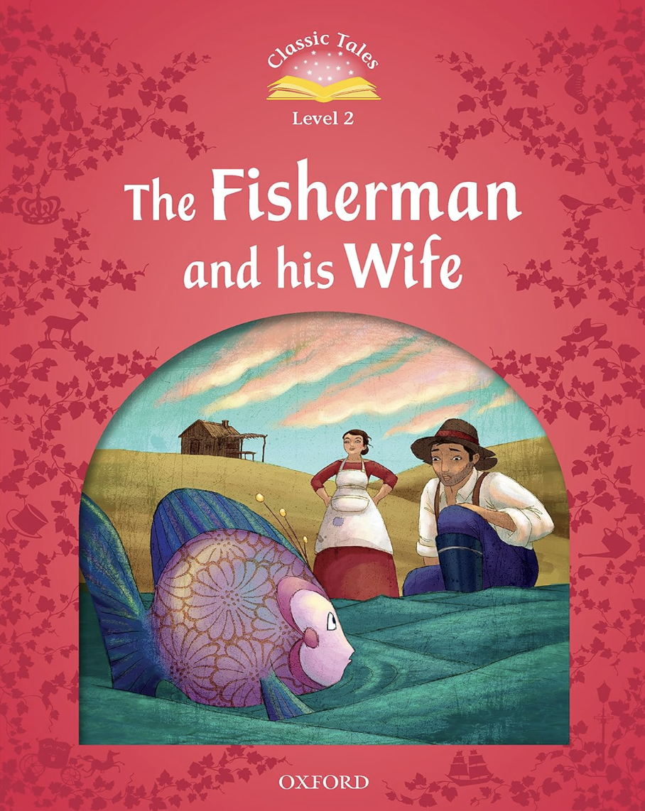 The Fisherman and his Wife